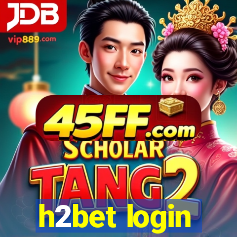h2bet login